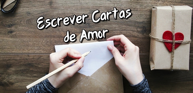 Escrever Cartas De Amor Boas Dicas Para Surpreender